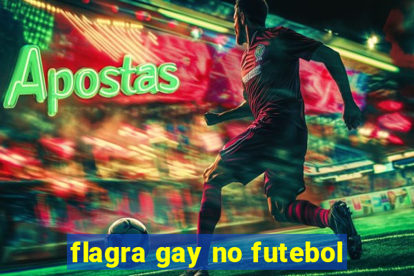 flagra gay no futebol